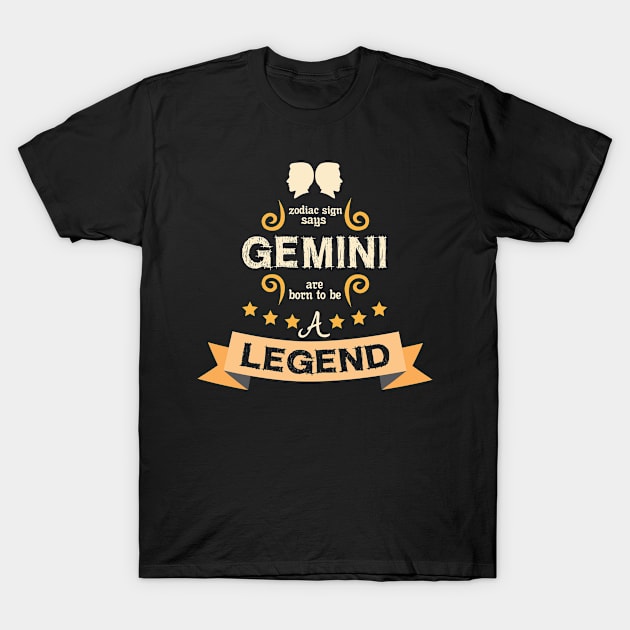 gemini, born legend T-Shirt by ThyShirtProject - Affiliate